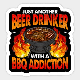 Beer Drinker With A BBQ Addiction Barbecue Sticker